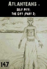 Feature thumb self pity the gift part 2 atlanteans part 147