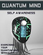 Feature thumb exercising your quantum mind with clarity quantum mind self awareness