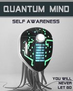 Feature thumb you will never let go quantum mind self awareness