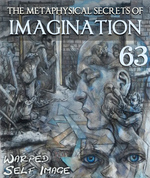 Feature thumb warped self image the metaphysical secrets of imagination part 63