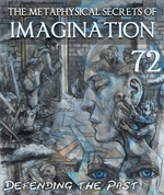 Feature thumb defending the past the metaphysical secrets of imagination part 72