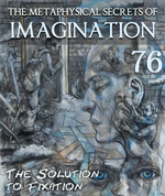 Feature thumb the solution to fixation the metaphysical secrets of imagination part 76