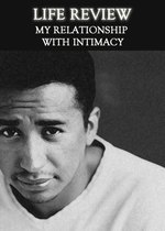 Feature thumb life review my relationship with intimacy