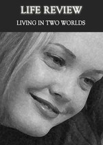 Feature thumb living in two worlds life review