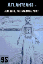 Feature thumb jealousy the starting point atlanteans part 95