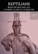 Feature thumb when words are the looking glass to ourselves reptilians part 203