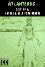Feature thumb self pity nature self forgiveness atlanteans part 144
