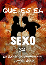 Feature thumb que es el sexo la relacion fundamental con el sexo parte 32