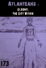 Feature thumb gloominess the gift within atlanteans part 173
