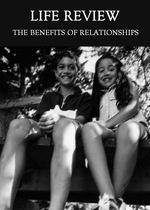 Feature thumb the benefits of relationships life review
