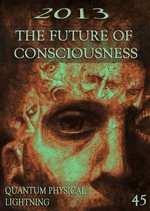 Feature thumb quantum physical lightning 2013 the future of consciousness part 45