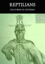 Feature thumb the power of listening reptilians part 334