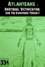 Feature thumb emotional victimization how you disempower yourself atlanteans part 334