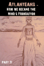 Feature thumb atlanteans how we became the mind s foundation part 31