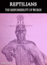 Feature thumb reptilians the responsibility of words part 49