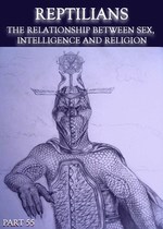 Feature thumb reptilians the relationship between sex intelligence and religion part 55