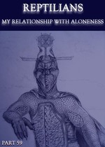 Feature thumb reptilians my relationship with aloneness part 59