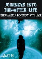 Feature thumb eternal self discovery with jack journeys into the afterlife part 91