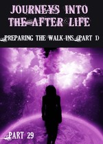 Feature thumb journeys into the afterlife preparing the walk ins part 29