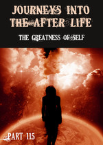 Feature thumb the greatness of self journeys into the afterlife part 115