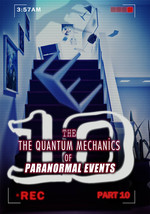 Feature thumb the quantum mechanics of paranormal events part 10 ch