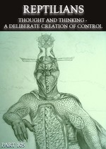 Feature thumb reptilians thought and thinking a deliberate creation of control part 105